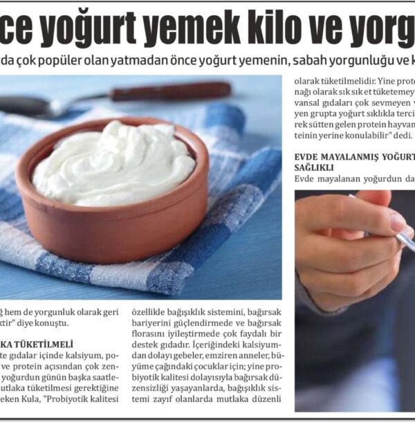 Yatmadan Önce Yoğurt Yemek Kilo ve Yorgunluk Nedeni