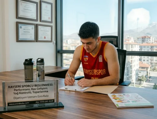 Kayseri Sporcu Beslenmesi | Uzman Diyetisyen Esra Kula